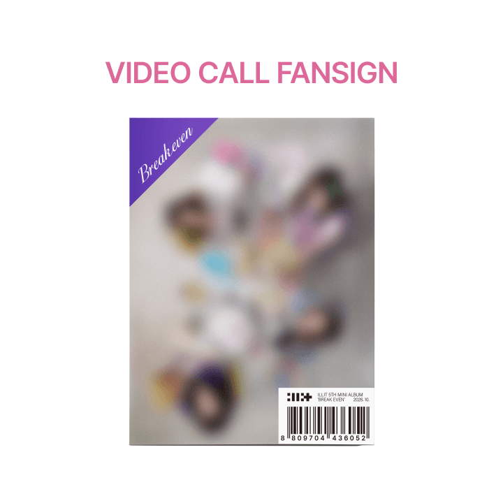 [VIDEO CALL FANSIGN] 5th Mini Album ‘BREAK EVEN’ (Weverse Albums ver.) 1